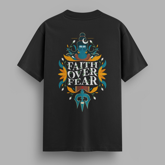 Faith Over Fear | Unisex Oversized T-Shirt